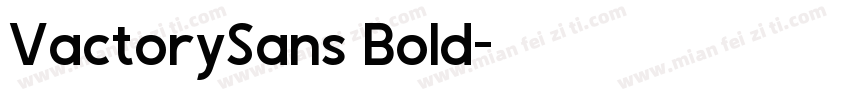 VactorySans Bold字体转换